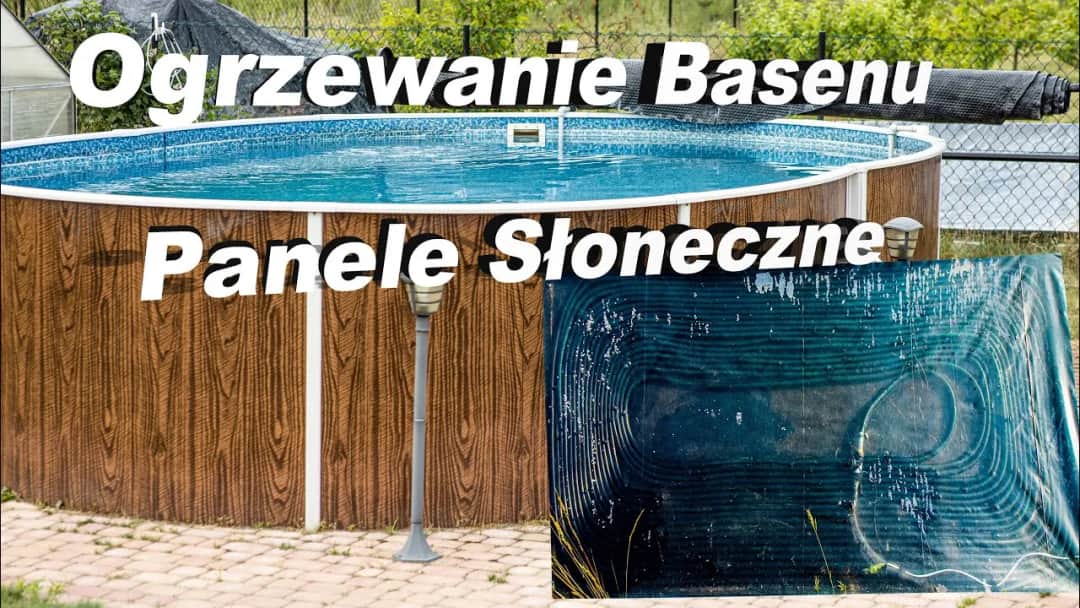 Jak podłączyć solary do basenu - uniknij błędów w instalacji